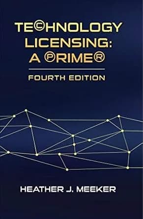 و دانلود نسخه کامل کتاب زبان اصلی Technology Licensing: A Primer | دانلود کتاب خارجی