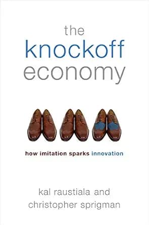و دانلود نسخه کامل کتاب زبان اصلی The Knockoff Economy: How Imitation Sparks Innovation | دانلود کتاب خارجی