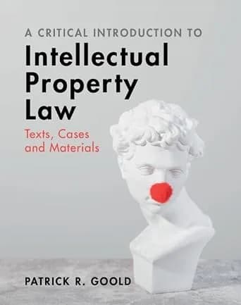 و دانلود نسخه کامل کتاب زبان اصلی A Critical Introduction to Intellectual Property Law: Texts, Cases and Materials | دانلود کتاب خارجی
