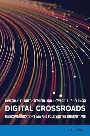 و دانلود نسخه کامل کتاب زبان اصلی Digital Crossroads: Telecommunications Law and Policy in the Internet Age | دانلود کتاب خارجی