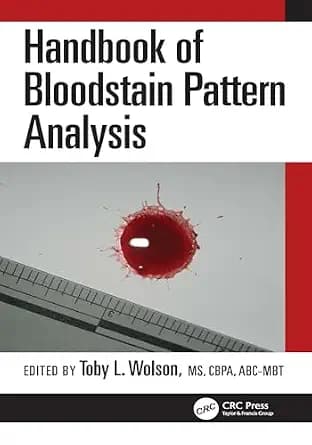 و دانلود نسخه کامل کتاب زبان اصلی Handbook of Bloodstain Pattern Analysis PDF | دانلود کتاب خارجی