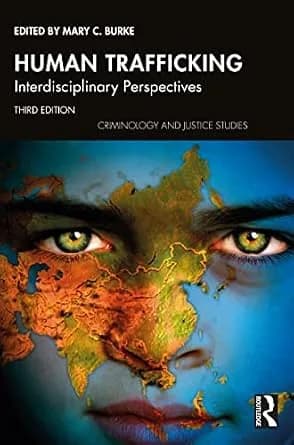 و دانلود نسخه کامل کتاب زبان اصلی Human Trafficking: Interdisciplinary Perspectives (Criminology and Justice Studies) PDF | دانلود کتاب خارجی