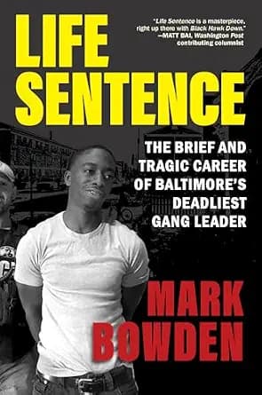 و دانلود نسخه کامل کتاب زبان اصلی Life Sentence: The Brief and Tragic Career of Baltimore’s Deadliest Gang Leader PDF | دانلود کتاب خارجی