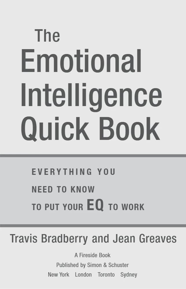 کتاب The Emotional Intelligence Quick Book (کتاب سریع هوش هیجانی) نسخه انگلیسی PDF | تراویس برادبری
