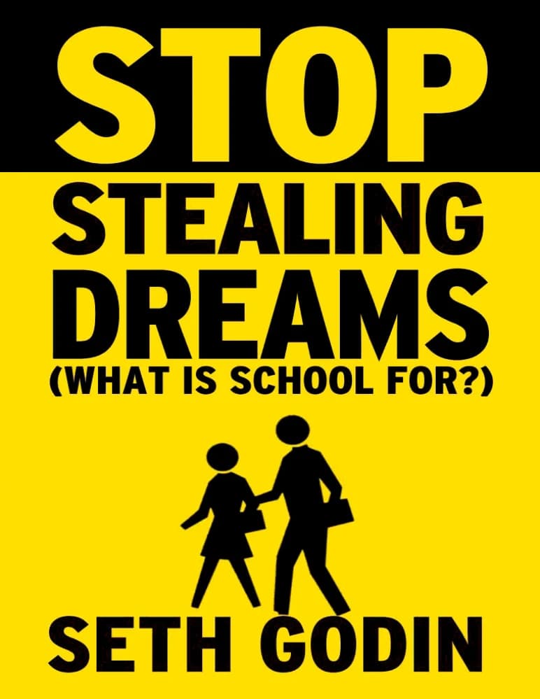 کتاب Stop Stealing Dreams (دست از دزدیدن رویاها بردارید) نسخه انگلیسی PDF | ست گادین — تصویر ۲