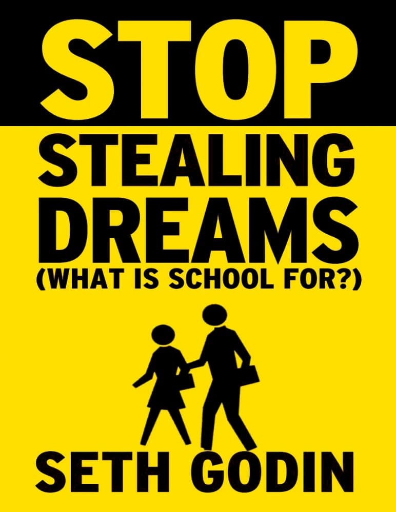 کتاب Stop Stealing Dreams (دست از دزدیدن رویاها بردارید) نسخه انگلیسی PDF | ست گادین