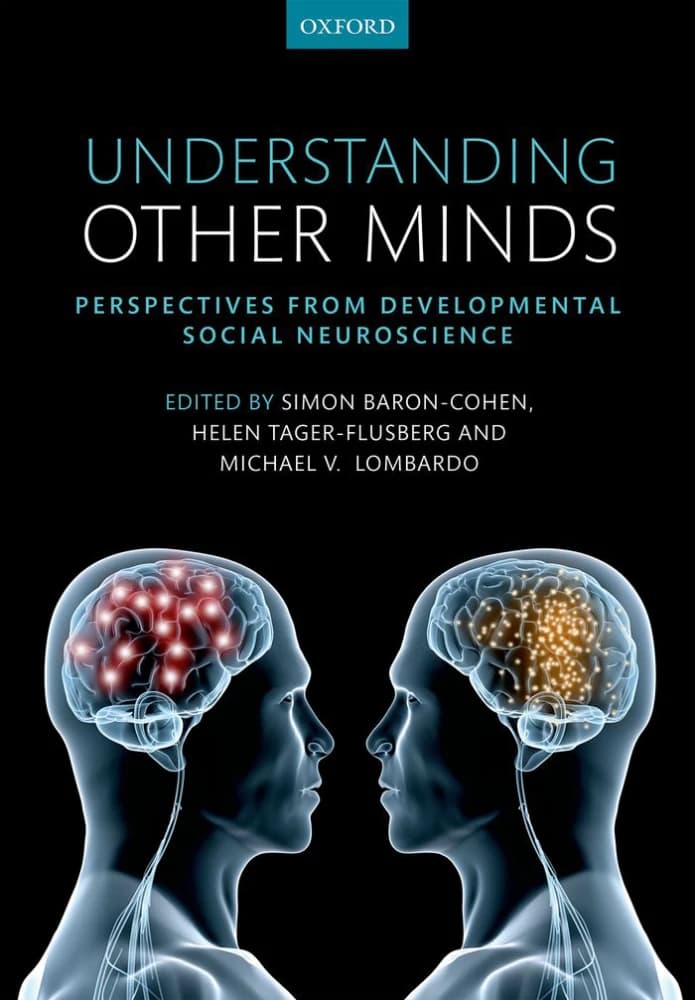 کتاب Understanding Other Minds (درک ذهن‌های دیگر) نسخه انگلیسی PDF | سایمون بارون کوهن، مایکل لومباردو، هلن تاگر فلوسبرگ