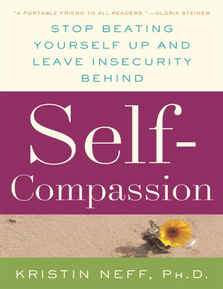 کتاب Self-Compassion (خودشفقتی) نسخه انگلیسی PDF | دکتر کریستین نف