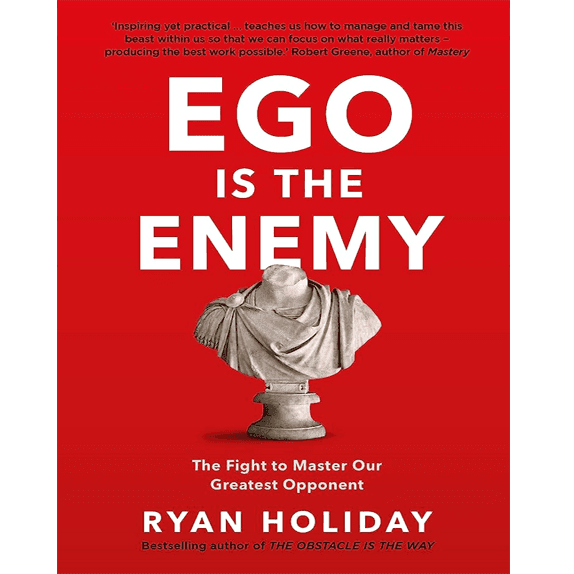Ego is the Enemy – کتاب الکترونیکی انگلیسی