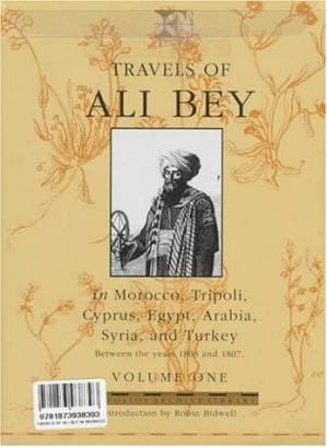 دانلود کتاب Travels of Ali Bey: In Morocco, Tripoli, Cyprus, Egypt, Arabia, Syria and Turkey, Between The Years 1803 and 1807 vol 1