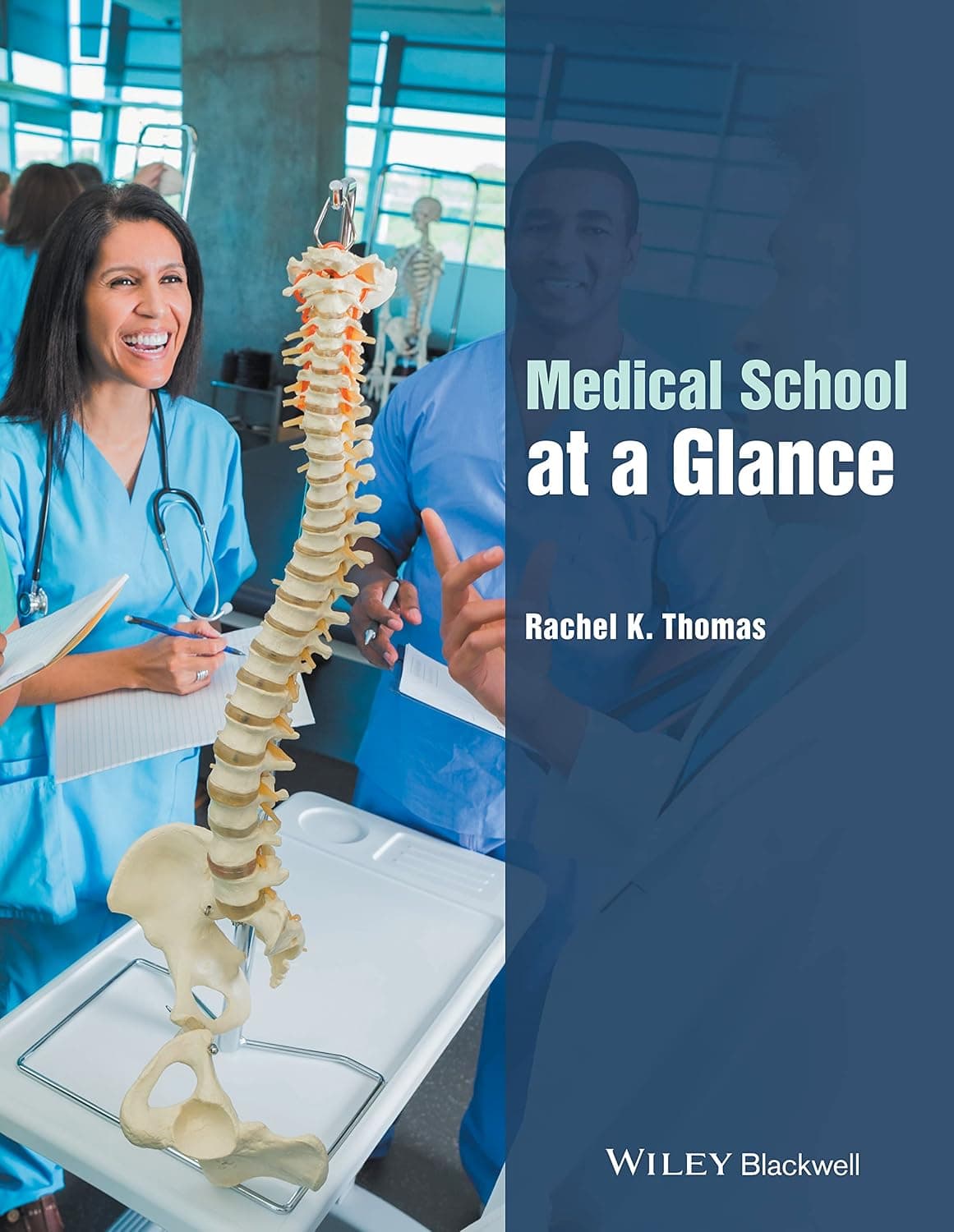 کتاب دانشکده پزشکی در یک نگاه (Medical School at a Glance) نسخه انگلیسی PDF | ریچل کی. توماس