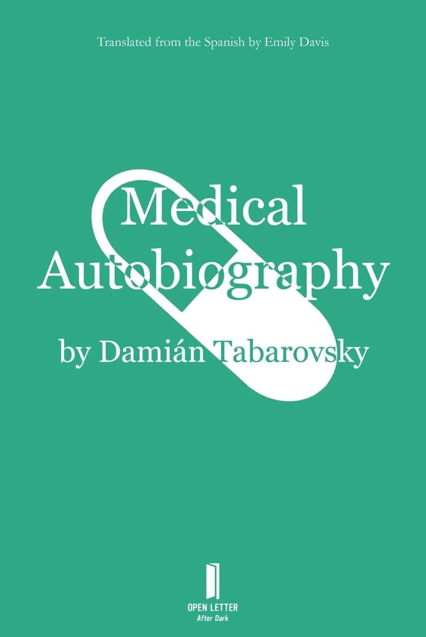 کتاب خودزندگی‌نامه پزشکی (Medical Autobiography) نسخه انگلیسی PDF | دامیان تاباروفسکی و امیلی دیویس