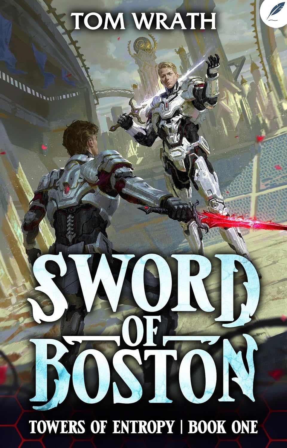 کتاب شمشیر بوستون (Sword of Boston) نسخه انگلیسی PDF | تام راث