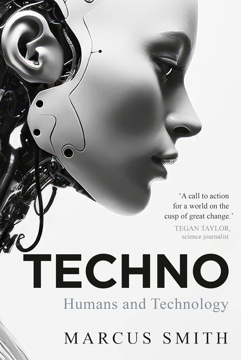 کتاب انسان‌های تکنولوژیک و فناوری (Techno Humans and Technology) نسخه انگلیسی PDF | مارکوس اسمیت