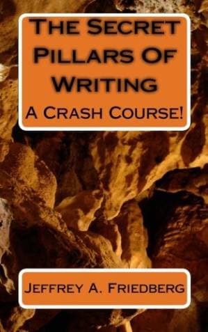 دانلود کتاب The Secret Pillars Of Writing: A Crash Course! (Volume 1)