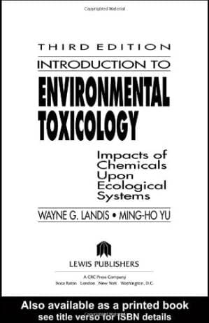 دانلود کتاب Introduction to Environmental Toxicology: Impacts of Chemicals Upon Ecological Systems