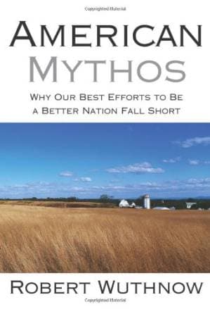 دانلود کتاب American Mythos: Why Our Best Efforts to Be a Better Nation Fall Short