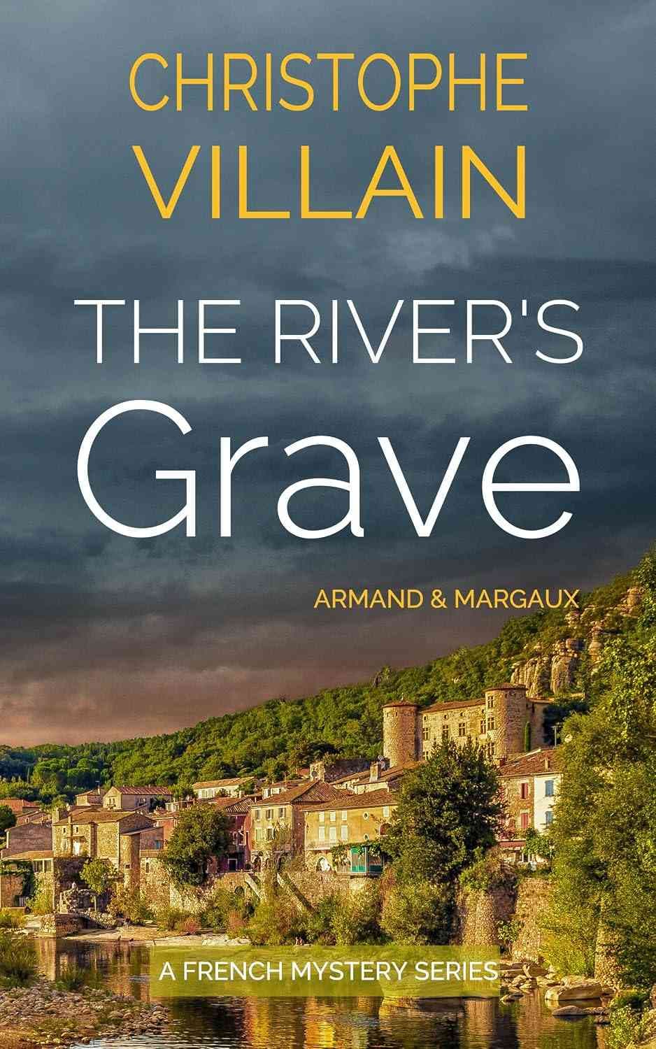 کتاب قبر رودخانه (The River’s Grave) نسخه انگلیسی PDF | کریستوف ویلن