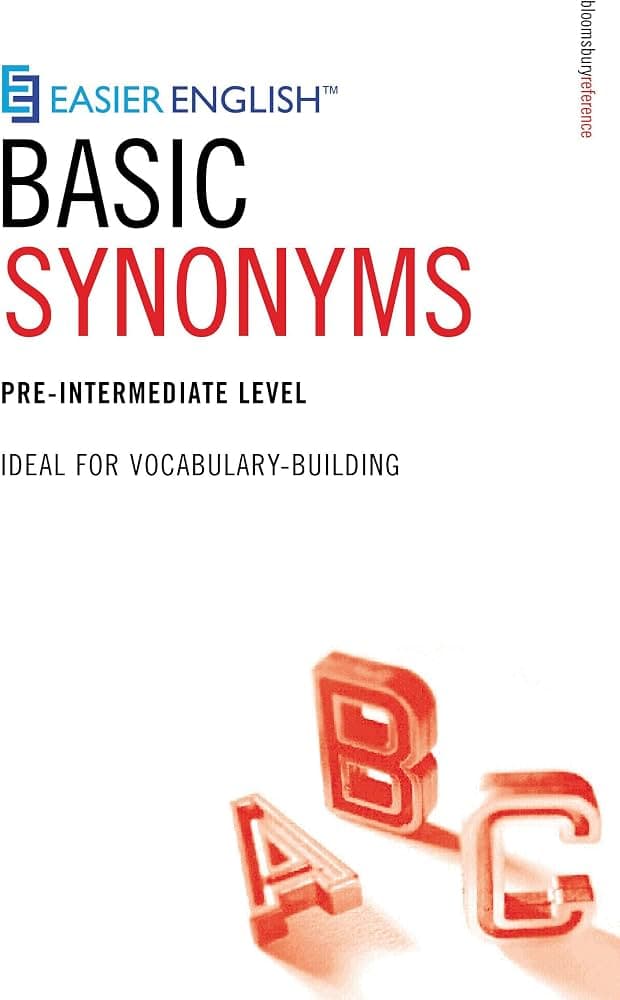 کتاب Easier English Basic Synonyms (مترادف‌های پایه انگلیسی آسان‌تر) نسخه انگلیسی PDF