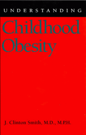 دانلود کتاب Understanding Childhood Obesity (Understanding Health and Sickness Series)
