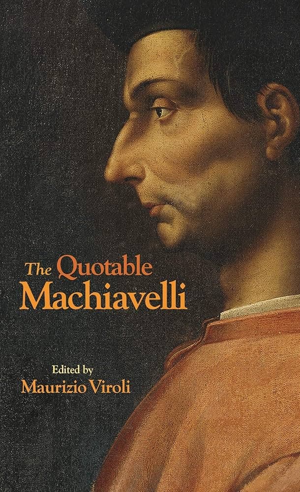 کتاب The Quotable Machiavelli (ماکیاولی در کلام قصار) نسخه انگلیسی PDF | نیکولو ماکیاولی
