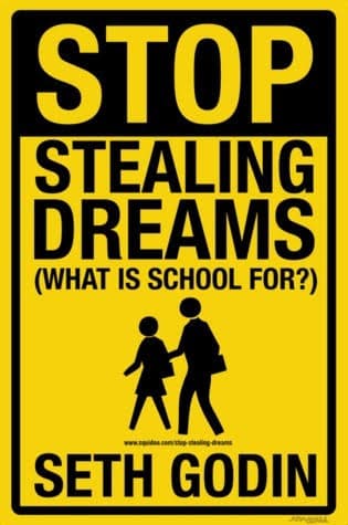 کتاب Stop Stealing Dreams (دست از دزدیدن رویاها بردارید) نسخه انگلیسی PDF | ست گودین