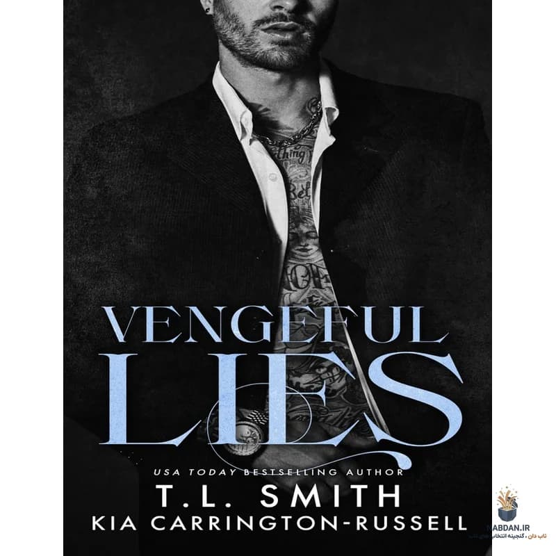کتاب Vengeful Lies (دروغ‌های انتقام‌جویانه) نسخه انگلیسی PDF | تی. ال. اسمیت و کیا کرینگتون-راسل
