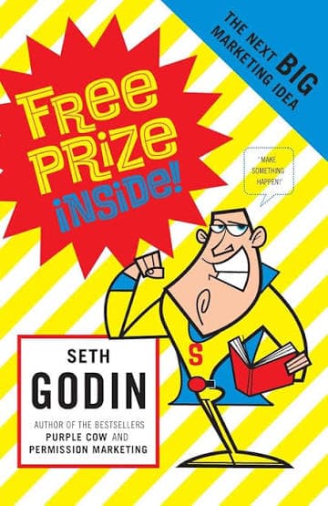 کتاب Free Prize Inside (جایزه رایگان در داخل) نسخه انگلیسی PDF | ست گودین