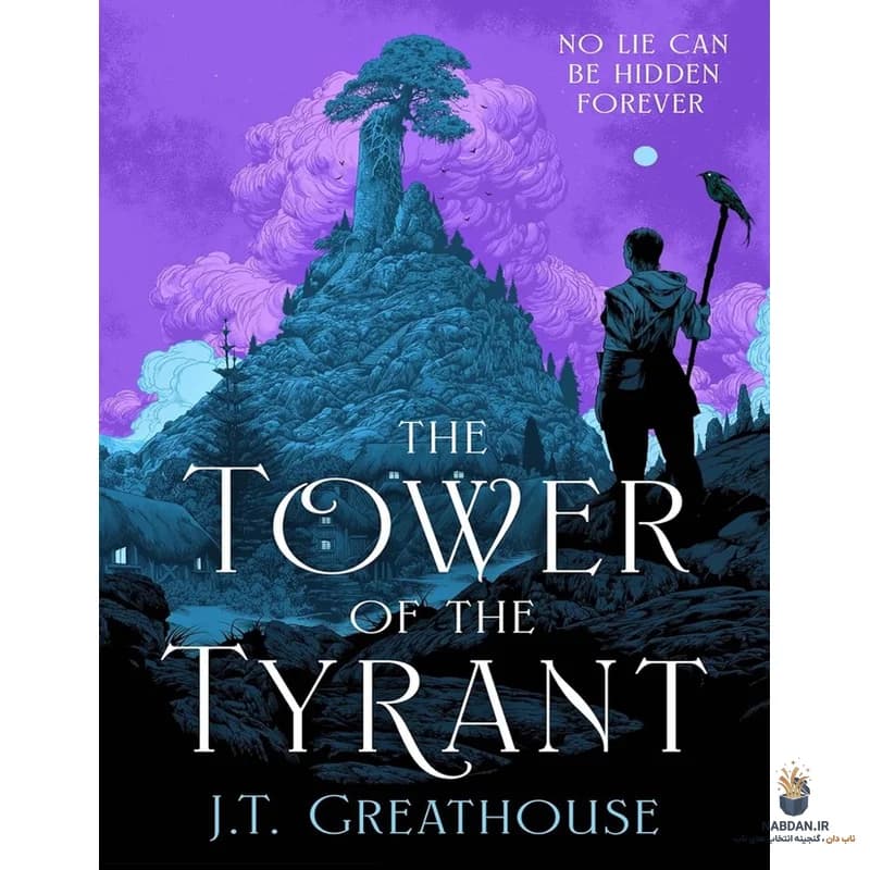 کتاب The Tower of the Tyrant (برج ظالم) نسخه انگلیسی PDF | جی. تی. گریت‌هاوس