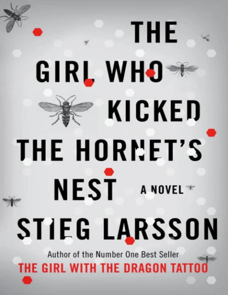 کتاب The Girl Who Kicked the Hornets’ Nest (دختری که لانه زنبورها را تکاند) نسخه انگلیسی PDF | استیو لارسن
