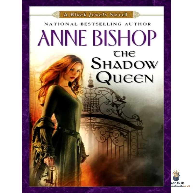 کتاب The Shadow Queen (ملکه سایه) نسخه انگلیسی PDF | آن بیشاپ