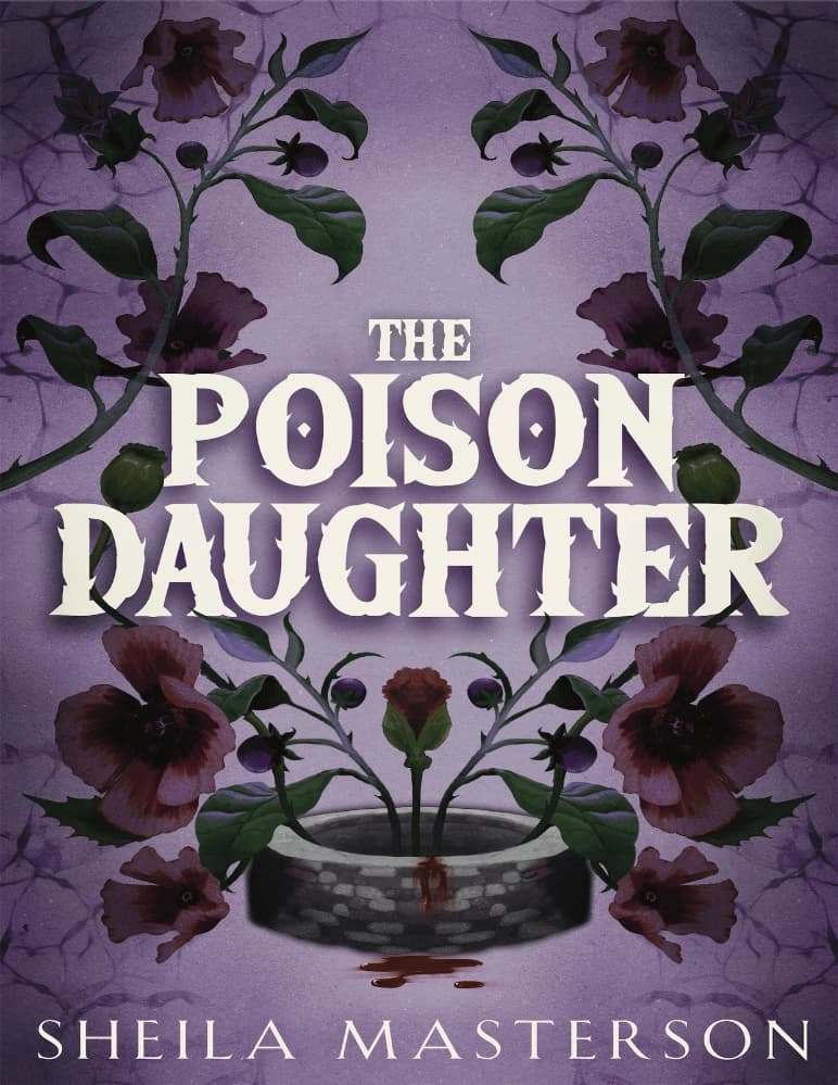 کتاب The Poison Daughter (دختر سمی) نسخه انگلیسی PDF | شیلا مسترسون — تصویر ۲