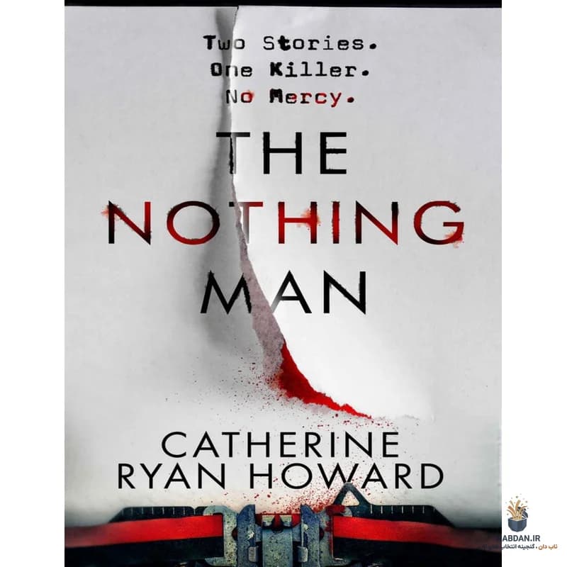 کتاب The Nothing Man (مرد هیچ) نسخه انگلیسی PDF | کاترین رایان هاوارد