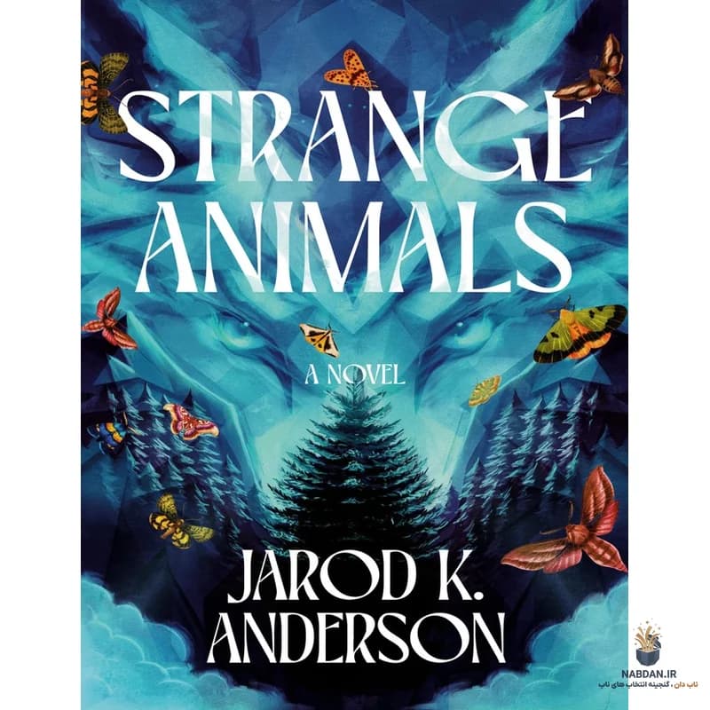 کتاب Strange Animals (حیوانات عجیب) نسخه انگلیسی PDF | جارود کی. اندرسون