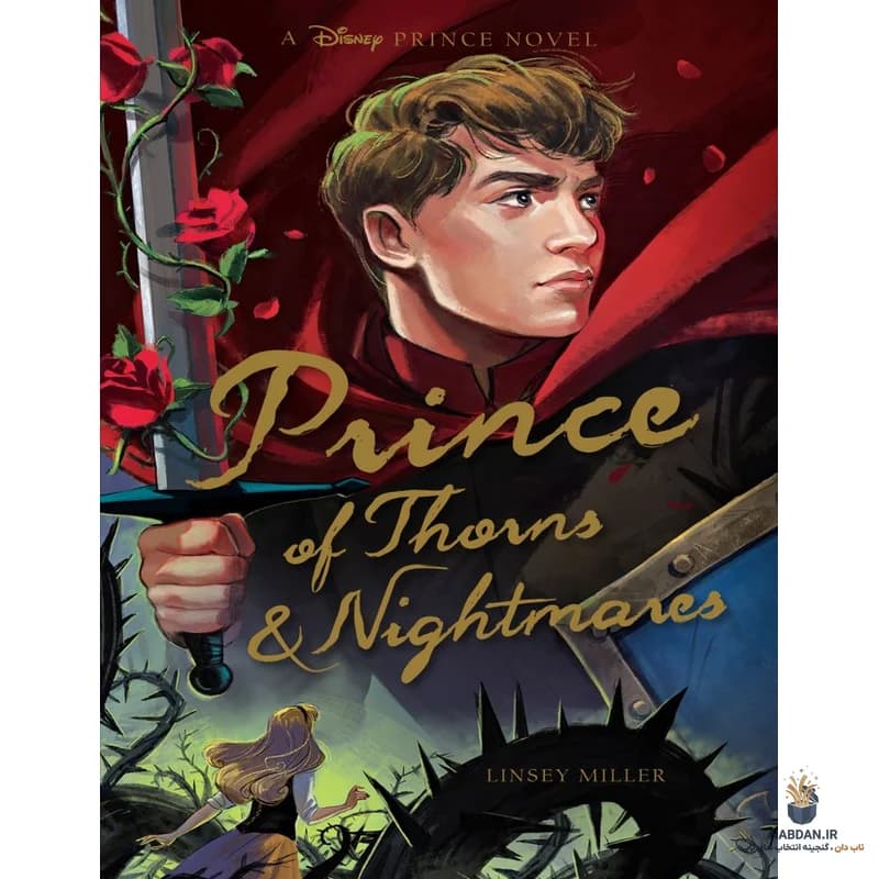 کتاب Prince of Thorns and Nightmares (شاهزاده خارها و کابوس‌ها) نسخه انگلیسی PDF | لینزی میلر