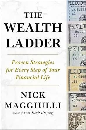 و دانلود نسخه کامل کتاب زبان اصلی The Wealth Ladder: Proven Strategies for Every Step of Your Financial Life | دانلود کتاب خارجی