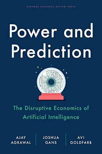 و دانلود نسخه کامل کتاب زبان اصلی Power and Prediction: The Disruptive Economics of Artificial Intelligence Kindle Edition | دانلود کتاب خارجی