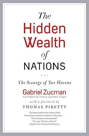 و دانلود نسخه کامل کتاب زبان اصلی The Hidden Wealth of Nations: The Scourge of Tax Havens PDF | دانلود کتاب خارجی