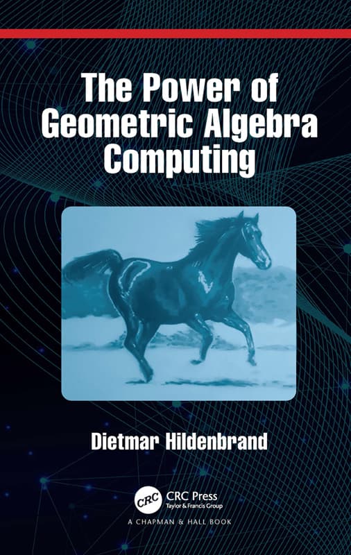 قدرت محاسبات جبر هندسی ۲۰۲۱ <br> The Power of Geometric Algebra Computing 2021