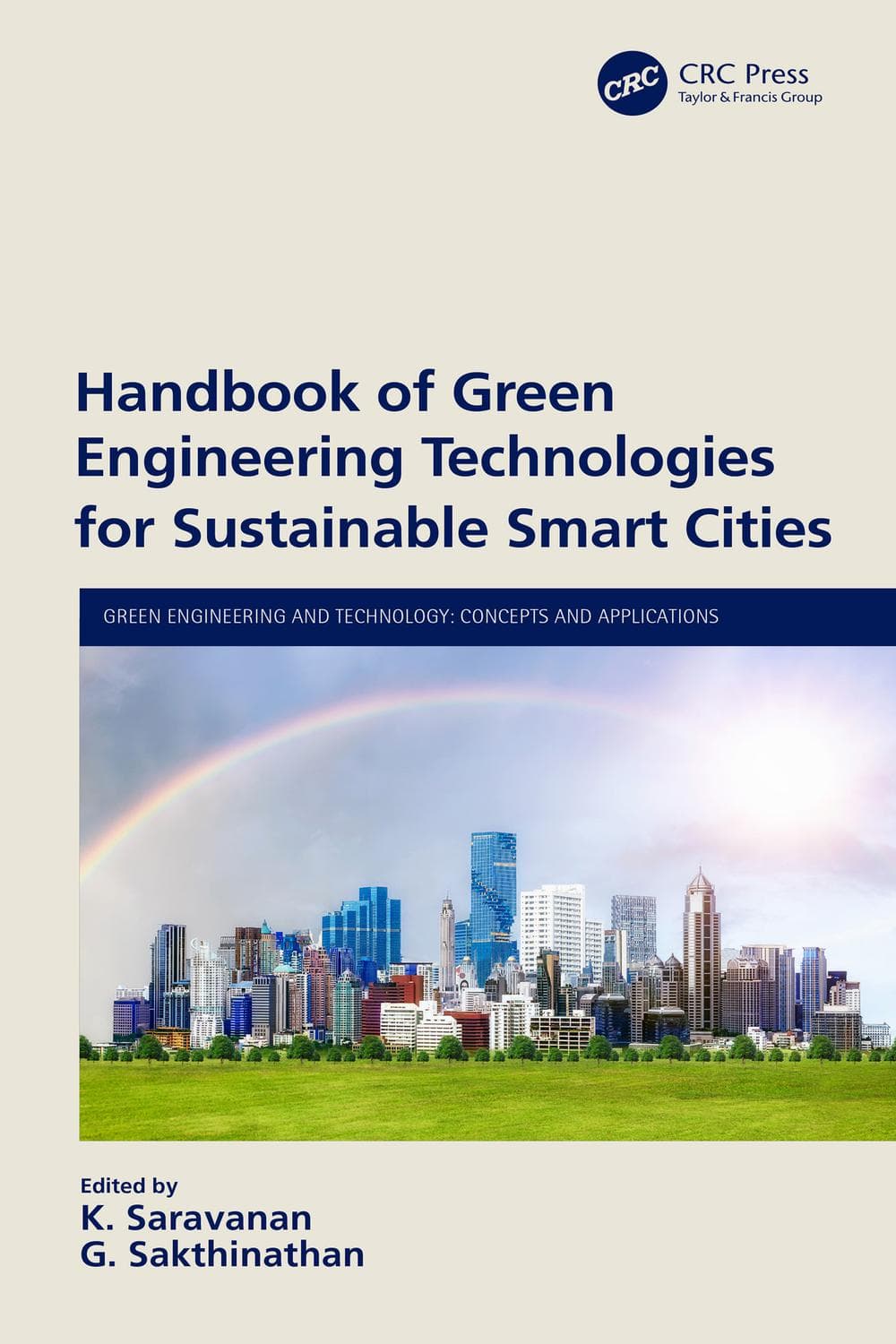 کتاب راهنمای فناوری‌های مهندسی سبز برای شهرهای هوشمند پایدار ۲۰۲۱ <br> Handbook of Green Engineering Technologies for Sustainable Smart Cities 2021