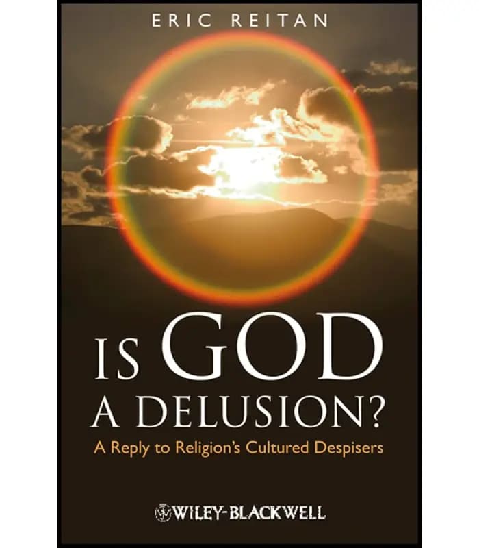 کتاب Is God a Delusion? (آیا خدا یک توهم است؟) اثر اریک رایتن | نسخه انگلیسی PDF