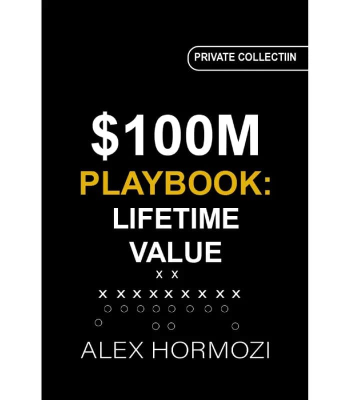 کتاب $100M Lifetime Value Playbook (کتاب ارزش طول عمر مشتری ۱۰۰ میلیون دلاری) اثر الکس هرمزی | نسخه انگلیسی PDF