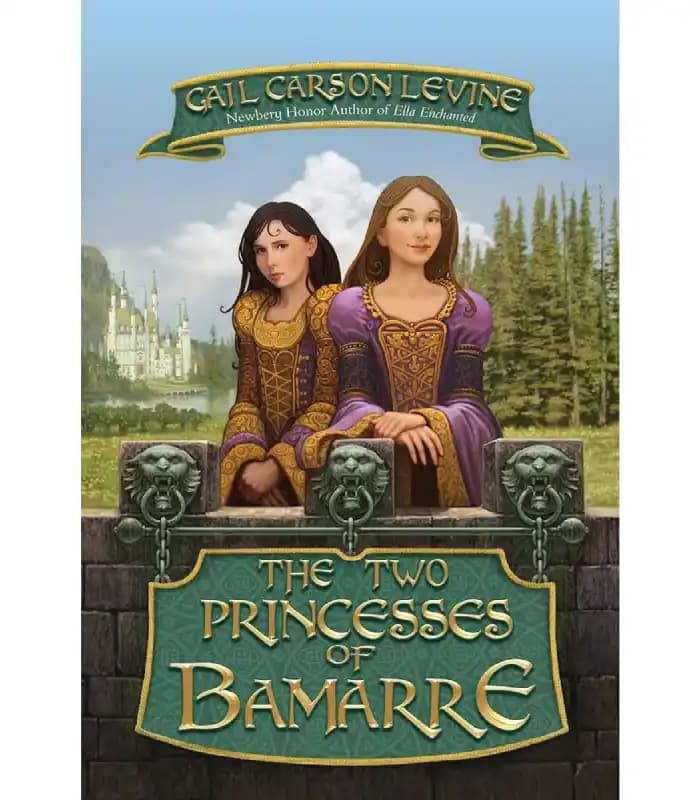 کتاب The Two Princesses of Bamarre (دو شاهدخت بامار) اثر گیل کارسون لوین | نسخه انگلیسی PDF