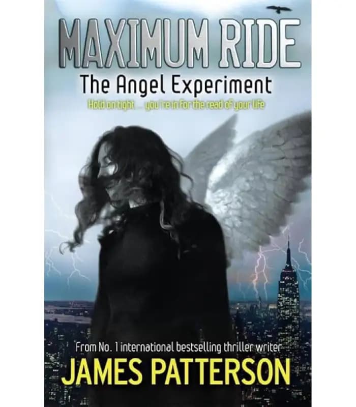 کتاب The Angel Experiment: Maximum Ride #1 (آزمایش فرشته: مکسیموم راید شماره ۱) اثر جیمز پترسون | نسخه انگلیسی PDF
