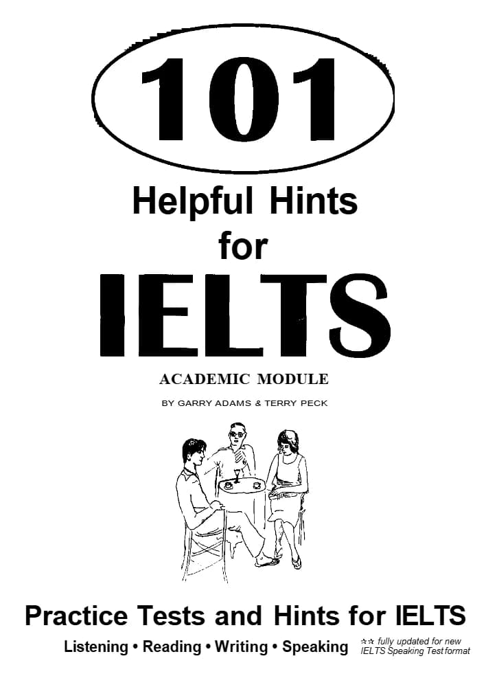 کتاب 101 Helpful Hints for IELTS (101 نکته مفید برای آیلتس) نسخه انگلیسی PDF | تری پک,گری آدامز