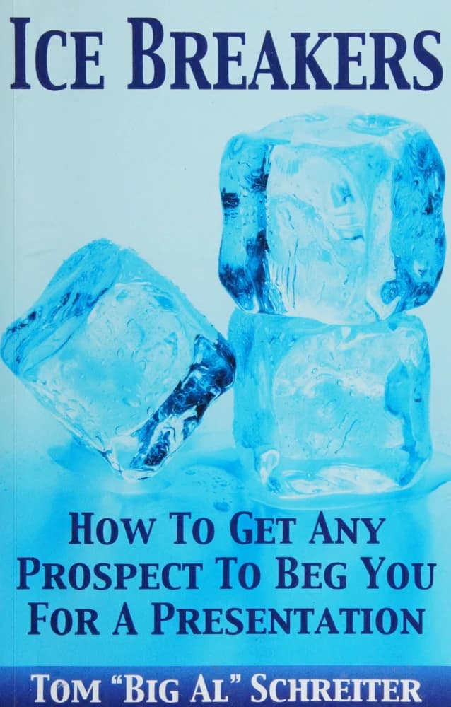 کتاب Ice Breakers (یخشکنها: چگونه کاری کنید هر مشتری بالقوهای برای ارائه از شما التماس کند) نسخه انگلیسی PDF | تام شرایتر