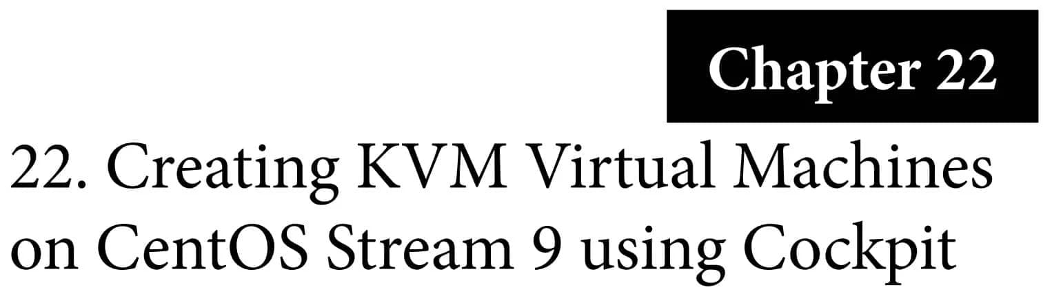 کتاب CentOS Stream 9 Essentials — تصویر ۳