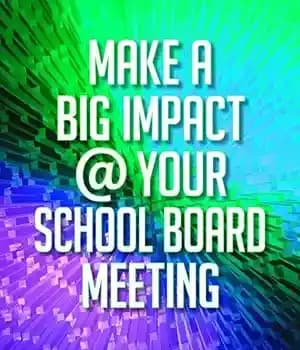 دانلود کتاب Make a Big Impact @ Your School Board Meeting – تأثیر بزرگی در جلسه هیئت مدیره مدرسه خود…