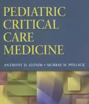 دانلود کتاب Pediatric Critical Care Medicine – داروی مراقبت ویژه کودکان