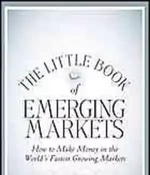 دانلود کتاب The little book of emerging markets: how to make money in the world’s fastest growing markets – کتاب…